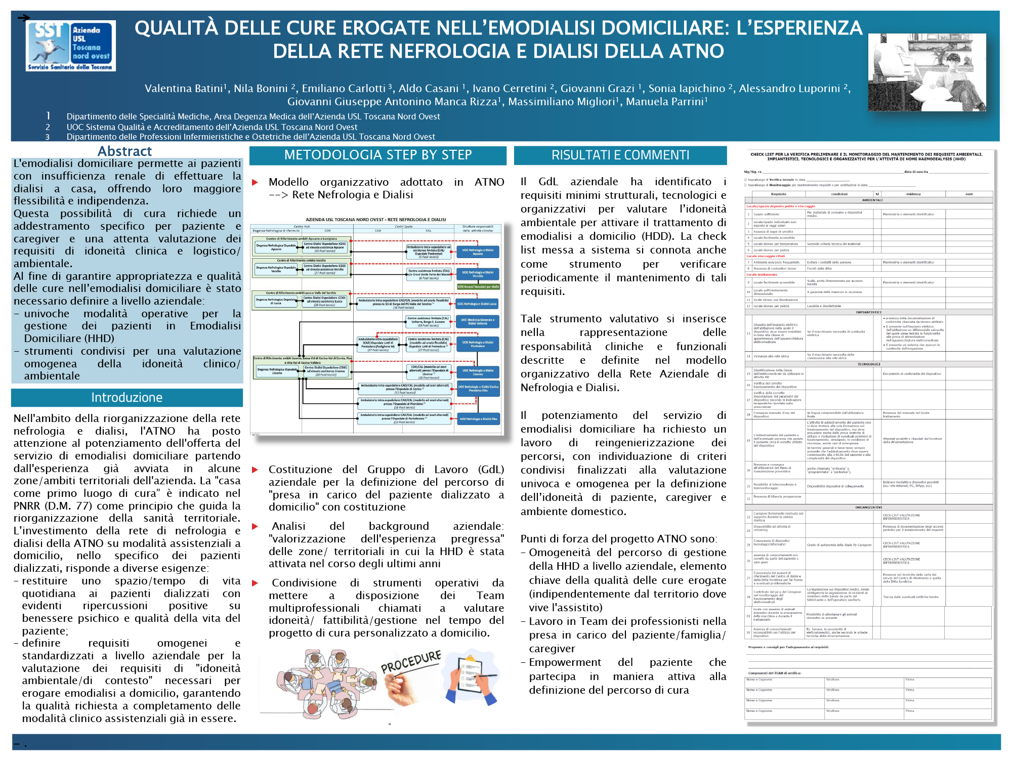 QUALITÀ DELLE CURE EROGATE NELL’EMODIALISI DOMICILIARE: L’ESPERIENZA DELLA RETE NEFROLOGIA E DIALISI DELLA ATNO